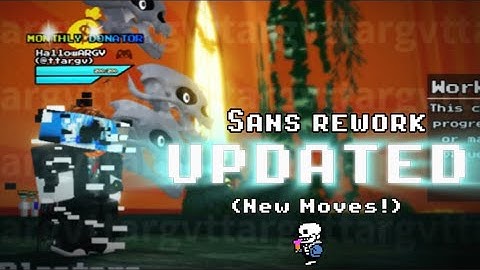 UTPR | Sans Rework UPDATED! (New Attacks + Visual Changes)