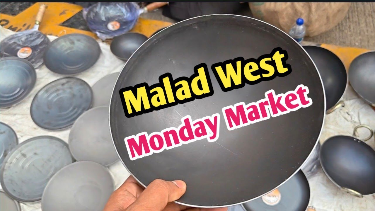 Malad West ka Sasta Monday Market | Somvar Bazaar Malad West | malad ka monday market 