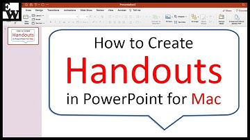 How to Create Handouts in PowerPoint for Mac