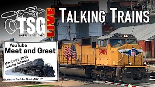 TSG Live Talking Trains - YTM&G 2023 And More!