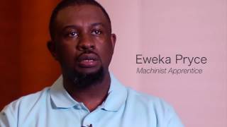 Meet Eweka Pryce, Machinist Apprentice