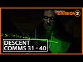 Descent comms  31  40  no commentary  the division 2