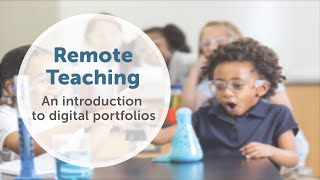 Remote Teaching Webinar - An introduction To Digital Portfolios