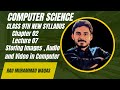 How Computers Store Images, Audio & Video | 9th Class Computer Science | Chapter 02 | Lecture 07