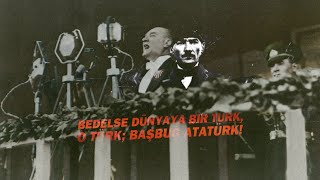 10.yıl Nutku | Cumhuriyetin 100. yılı | 29 Ekim 2023 - Mustafa Kemal Atatürk