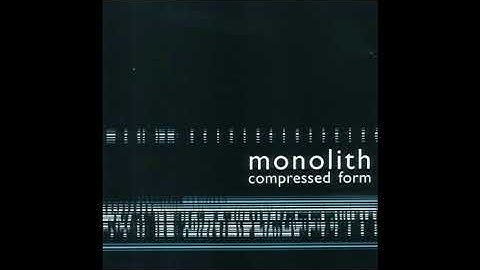 Monolith ‎– Compressed Form (Full CD)