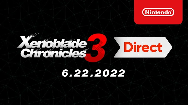 Xenoblade Chronicles 3 Direct - Nintendo Switch - DayDayNews