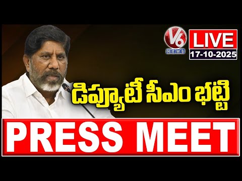 LIVE : Deputy CM Bhatti Vikramarka Press Meet | V6 News - V6NEWSTELUGU