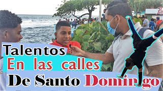 Talentos ocultos en las calles de Santo Domingo por 100 pesos parte 1