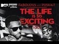 MTV Jams Presents The Life Is So Exciting Tour w/ Fabolous & Pusha T