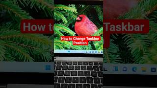 how to change taskbar position | how to change taskbar location windows 11