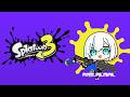 【スプラトゥーン3 】BウデマエB ホットブラスター編 と思っていたときもありました【アルス・アルマル/にじさんじ】