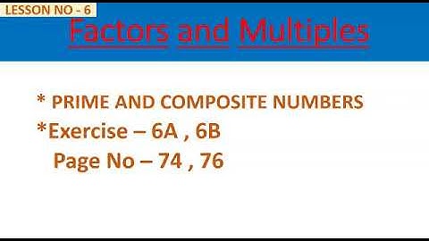class:4 Sub: Maths Topic: Factors and Multiples (Ex - 6A, 6B)