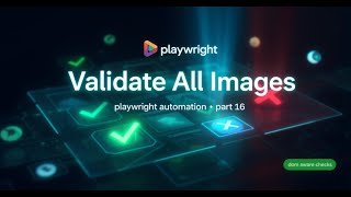 Information Playwright Tutorial in Tamil – Part 16 | Validate All Images | Broken & Valid Image Automation News