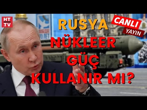 CANLI YAYIN - Putin'in nükleer talimatı gerilimi artırdı #SONDAKİKA