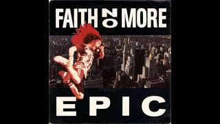 Faith No More - Epic