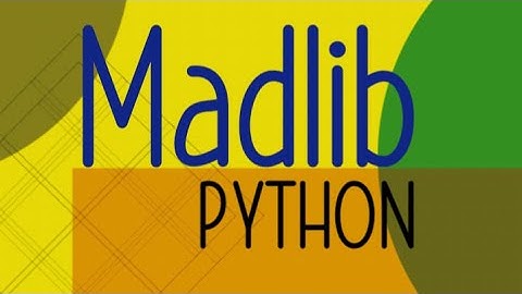 Python Madlib Project