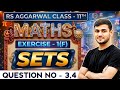 R S Aggarwal Class 11th Maths Ex - 1F Q3,4 | R S Aggarwal maths class 11 Set Ex 1F | Class 11th Math