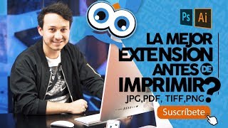 La mejor extensión para impresión, PDF, TIFF, PNG - Tutorial Photoshop Ep.2