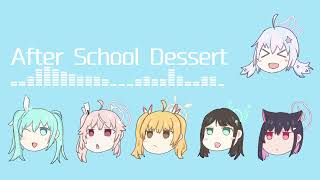 [ Remix ] After School Dessert / そめし feat. 初音ミク
