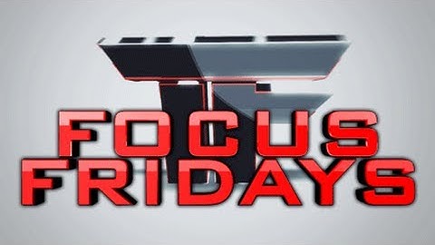 Focus Fridays - Week 7 (Multi-CoD Teamtage)