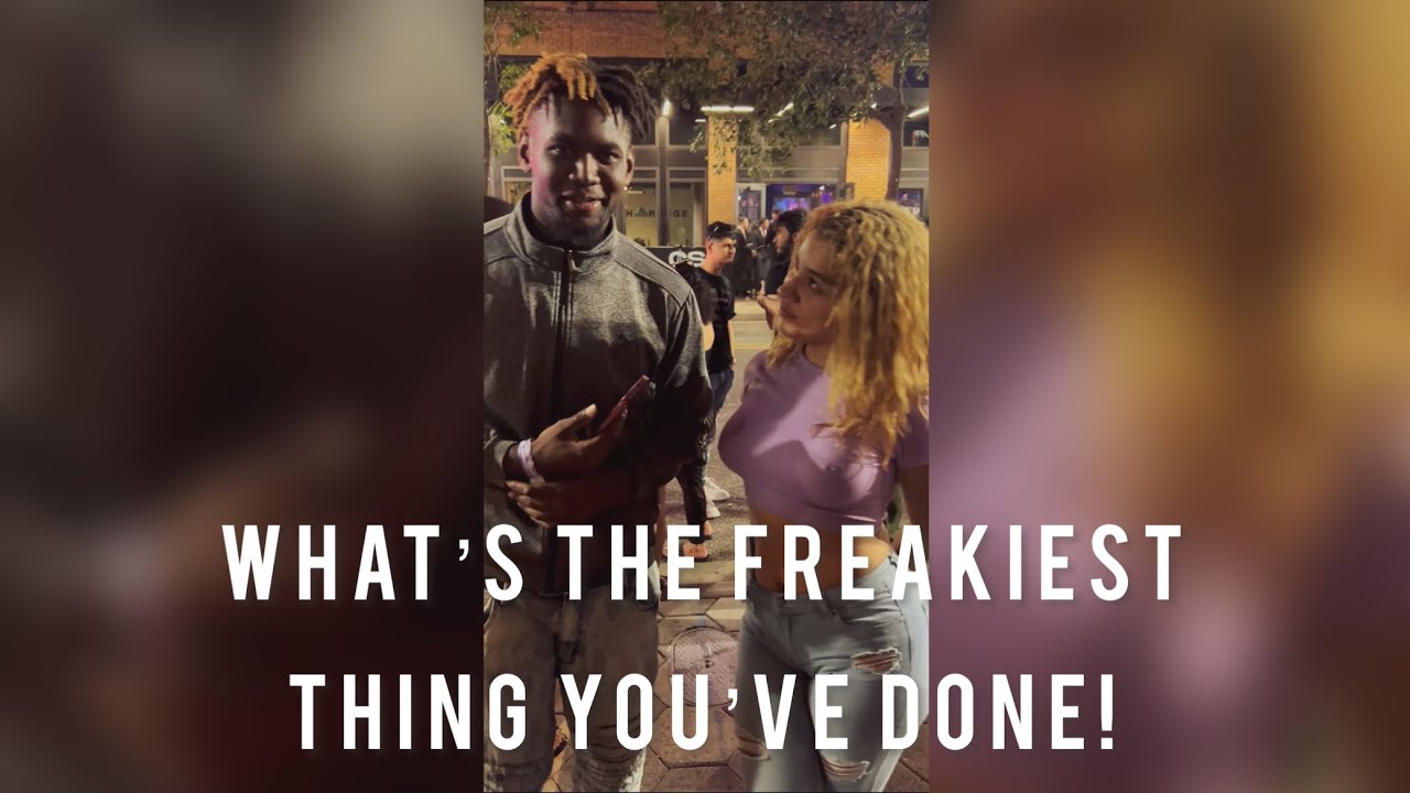 What’s the freakiest thing you’ve done?! - YouTube