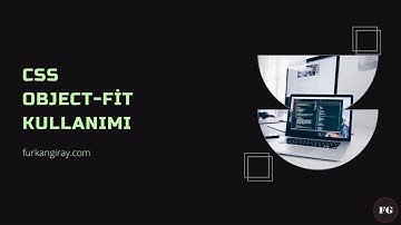 CSS - Object-fit Kullanımı