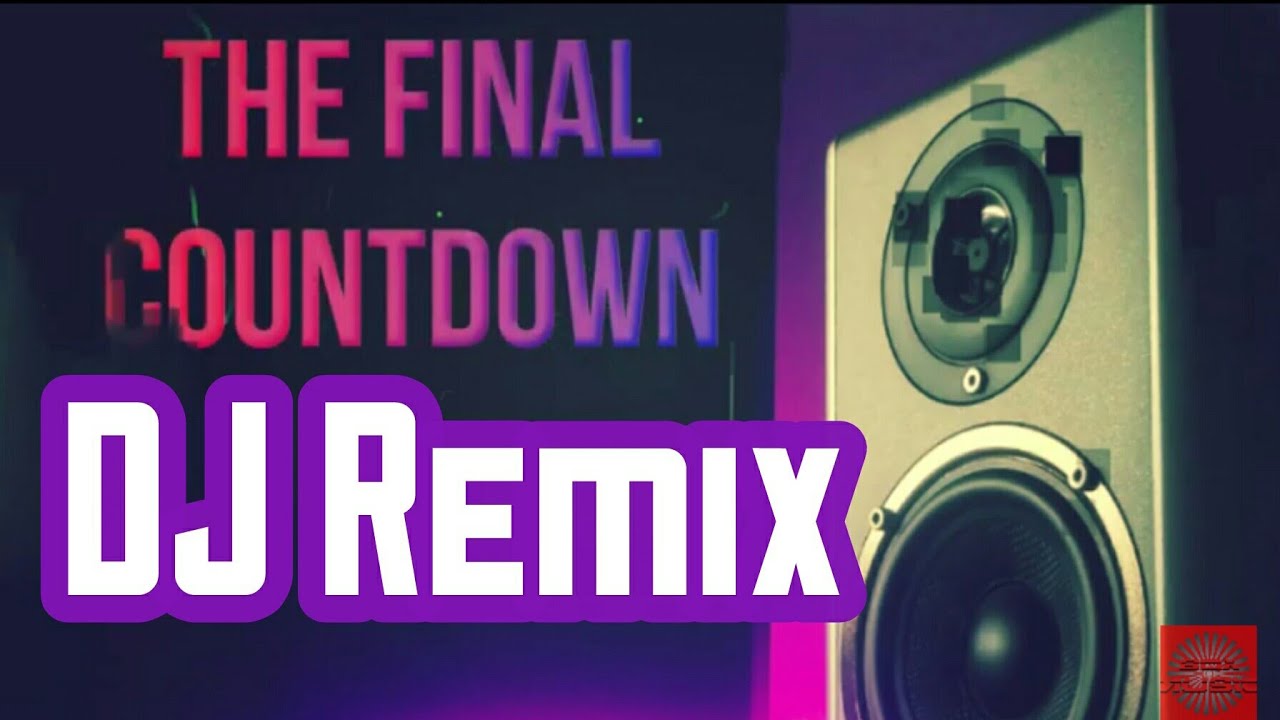 The final countdown remix