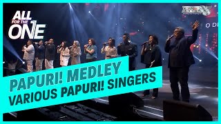 All For The One Concert│PAPURI! Medley by various artists