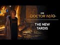 The New TARDIS | Doctor Who: Series 11