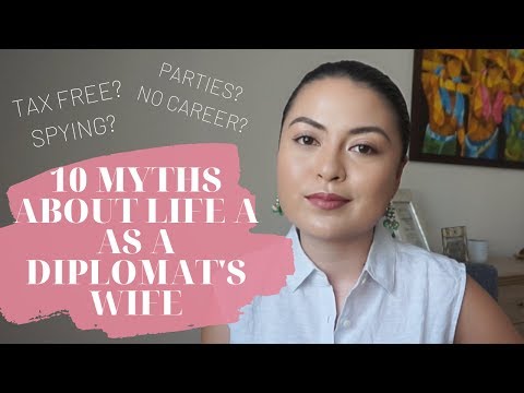 Video: How To Be A Diplomat's Wife In