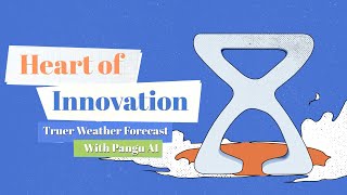Pangu Weather: An AI weather model that forecasts correctly - The Heart of Innovation