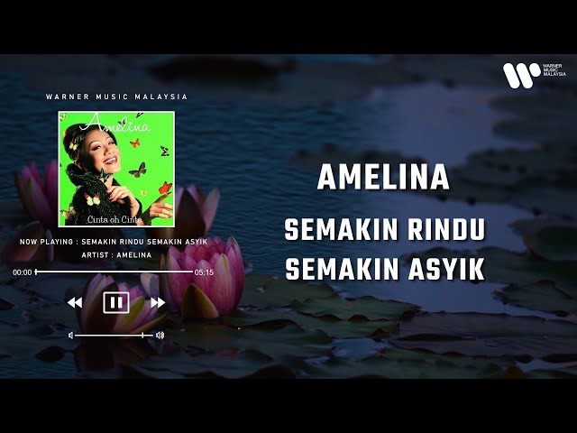 Amelina - Semakin Rindu Semakin Asyik (Lirik Video) class=