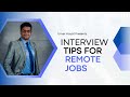 Mastering the art of landing remote jobs top interview tips and tricks