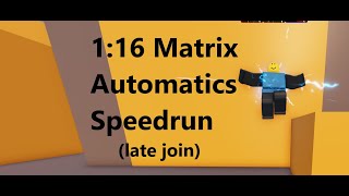 1:16 Matrix Automatics Speedrun (late join) \/\/ Roblox Arsenal Gameplay