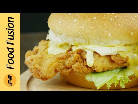 Crispy Chicken Burger Recipe Its better than a Zinger - Food Fusion