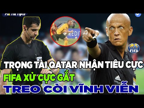 BIẾN CĂNG: FIFA LÊN TIẾNG...KHẲNG ĐỊNH TRỌNG TÀI TIÊU CỰC, VIỆT NAM XỨNG ĐÁNG HƯỞNG PHẠT ĐỀN