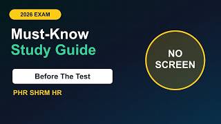 PHR SHRM HR 2026: 50 Must-Know Topics Before the Test | Audio Study Guide
