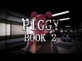 Piggy Book 2 Two Year Anniversary Trailer Remake 2022 Piggy Book 2 Two Year Anniversary Trailer Remake 2022