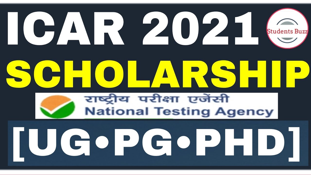 ICAR SCHOLARSHIP 2021 LATEST UPDATE FOR UG/PG/PHD STUDENTS🤑• NTS ICAR SCHOLARSHIP kaise milta hai?🤔🥳