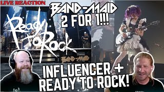 Back With A Bang!! 2-for-1 BAND MAID Reactions - Influencer and Ready To Rock! #bandmaid