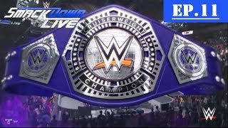 SmackDown Live! (Ep. 11: WWE2k19 Universe Mode)