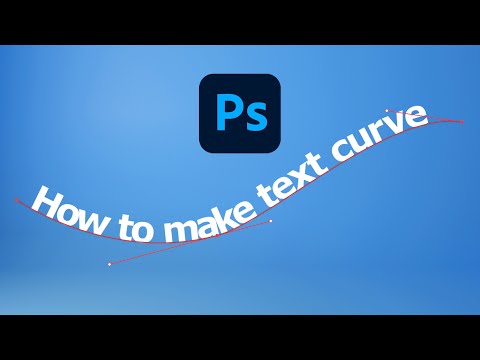 Photoshop How to put text on a curve
