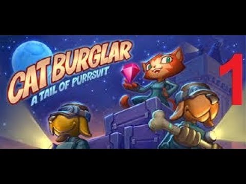 Cat Burglar A Tail of Purrsuit Gameplay -1- [No Commentary]