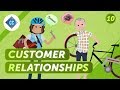 How to build customer relationships crash course entrepreneurship 10