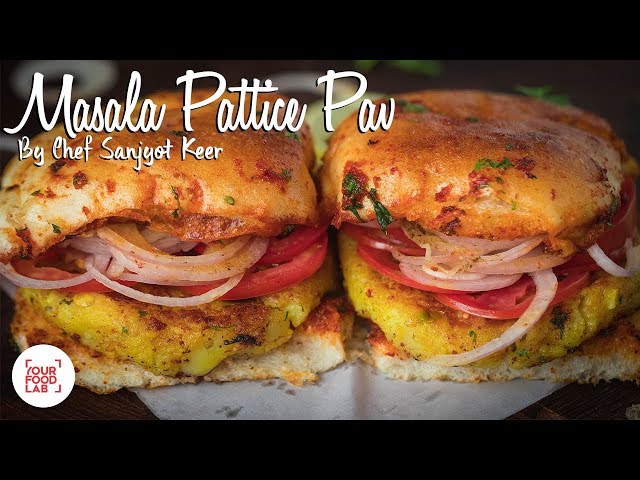 Masala Pattice Pav Recipe | Chef Sanjyot Keer
