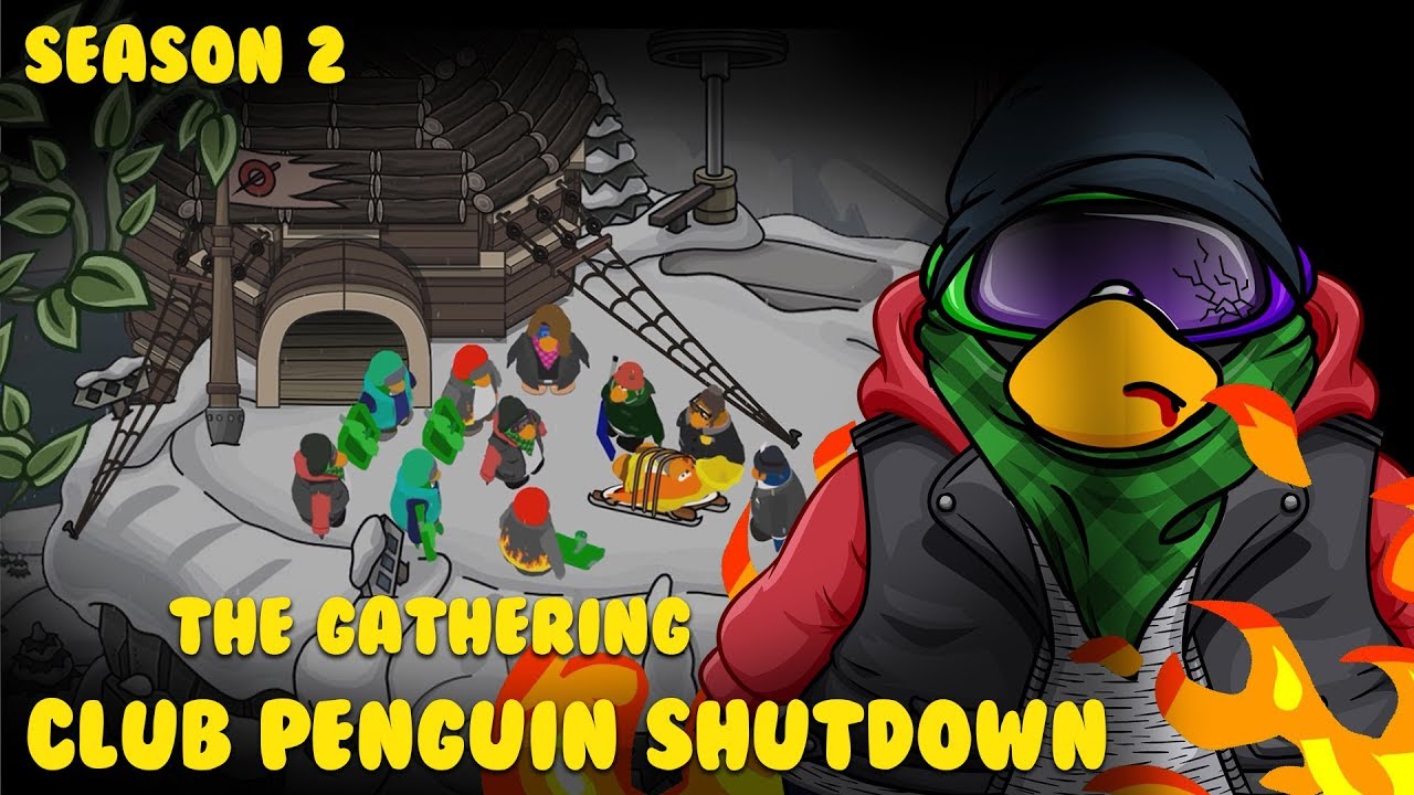 Club Penguin Shutdown S2: Episode 5 - The Gathering