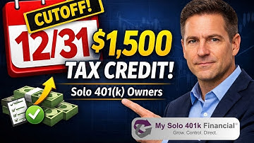 12/31 Cutoff - How New & Existing Solo 401k Owners Can Start Claiming $1500 in Tax Credits 📱