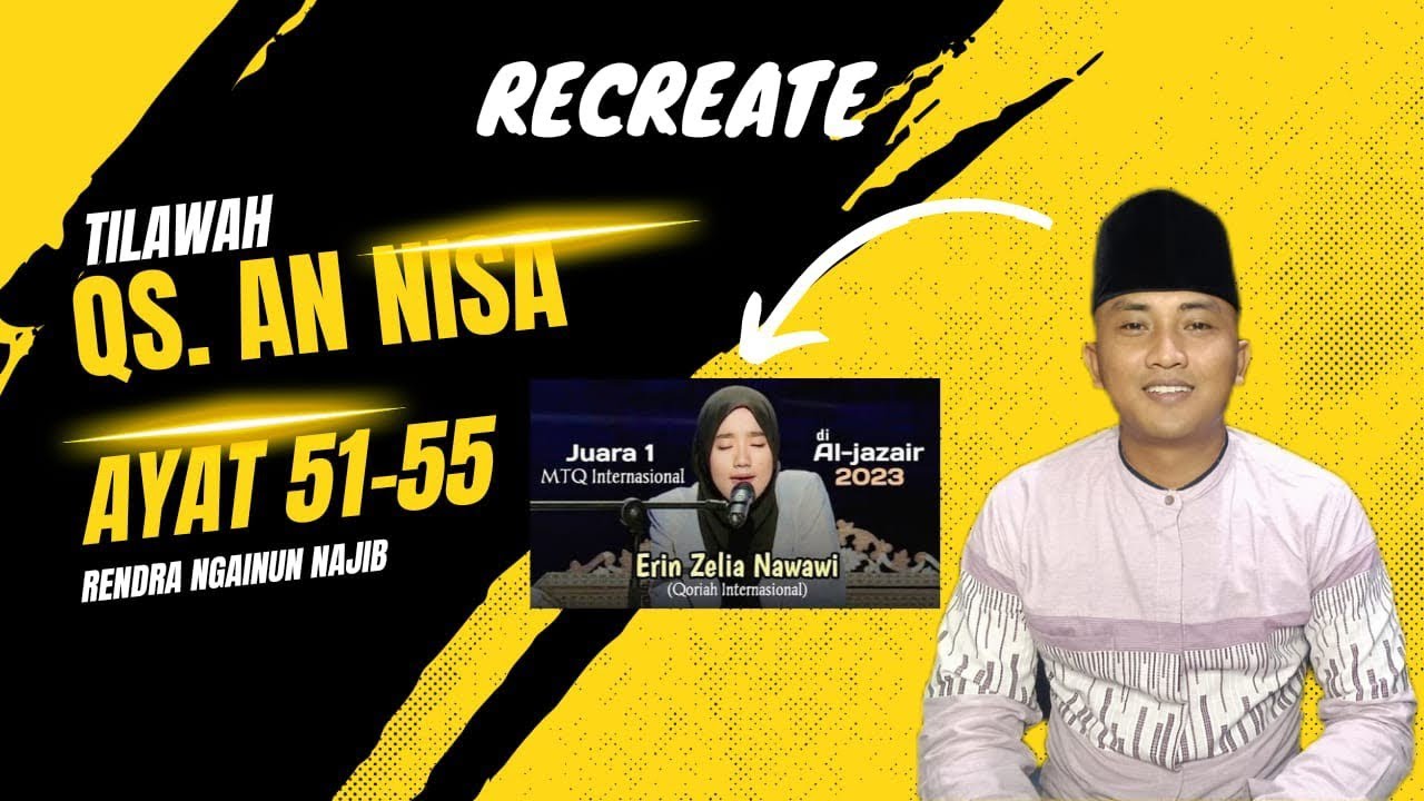 Tilawah Qs. An-Nisa ayat 51-55 #rendrangainunnajib #tilawahmerdu