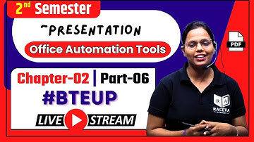 Office Automation Tools | Up Polytechnic 2nd Semester Live Class | CS/IT,  Presentation, Lec-6